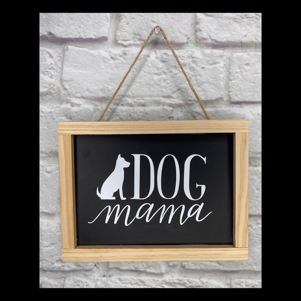 "Dog Mama" Handmade Chalkboard sign